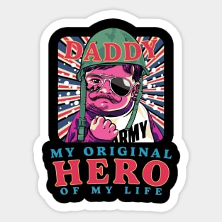 Retro Daddy, My Original Hero of My Life Memorial Day Sticker